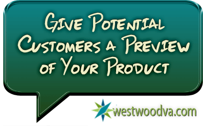 Give Potential Customers a Preview of Your Product